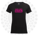 Ladies T-Shirt - View @ Own Risk