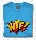T-Shirt - Funny WTF